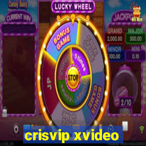 crisvip xvideo